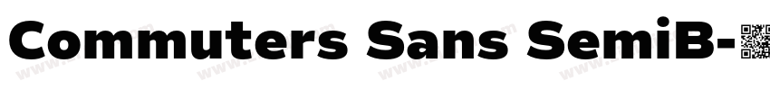Commuters Sans SemiB字体转换